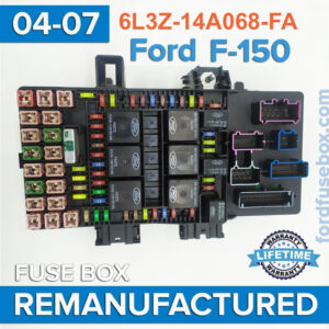 REMANUFACTURED 2004-2007 Ford F150 6L3Z-14A068-FA Fuse Box