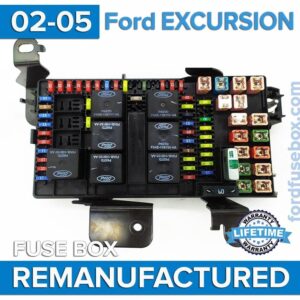 REMANUFACTURED 2002-2005 Ford EXCURSION Fuse Box